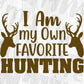 I Am my Own Favorite Hunting Vector T shirt Design In Svg Png Cutting Printable Files