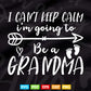 I Can't Keep Calm I'm Going To Be A Grandma First Time Svg Cutting Printable Files.