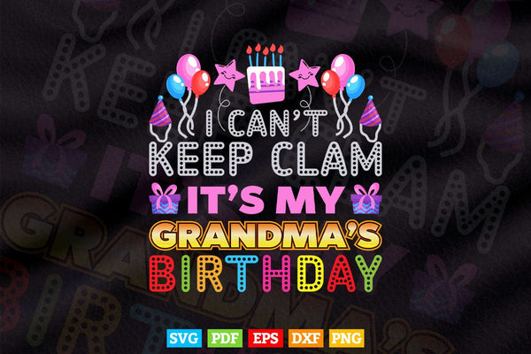 products/i-cant-keep-calm-its-my-grandma-birthday-light-retro-svg-png-cut-files-906.jpg