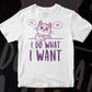 I Do What I Want With My Cat Editable T shirt Design in AI PNG SVG Cutting Printable Files
