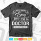I Hate Being Sexy But I'm a Doctor Funny Humor In Svg Png Files.