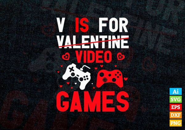 products/i-is-for-valentine-video-games-valentines-day-editable-vector-t-shirt-design-in-ai-svg-617.jpg