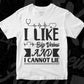 I Like Big Veins And I Cannot Lie Nurse Vector T shirt Design In Svg Png Cutting Printable Files