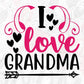 I Love Grandma T shirt Design In Svg Png Cutting Printable Files