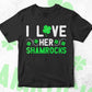 I Love Shamrocks St Patrick's Day Editable Vector T-shirt Design in Ai Svg Png Files