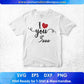 I Love You 3000 Gaming Vector T shirt Design In Svg Png Cutting Printable Files