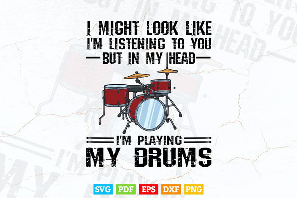 products/i-might-look-like-funny-drummer-svg-files-831.jpg