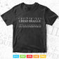 I Read Braille And Your Superpower Svg T shirt Design.