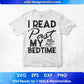 I Read Past My Bedtime Education T shirt Design Svg Cutting Printable Files