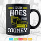 I Run Hoes For Money Funny Heavy Equipment Operator Vector T shirt Design Svg Printable Files