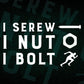I Screw I Nut I Bolt Funny Mechanic Gifts Funny Racing Editable Vector T-shirt Design in Ai Svg Png Files