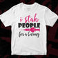 I Stab People for a Living Nurse Svg T shirt Design Svg Cutting Printable Files