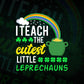 I Teach The Cutest Little Leprechauns St Patrick's Day Editable Vector T-shirt Design in Ai Svg Png Files