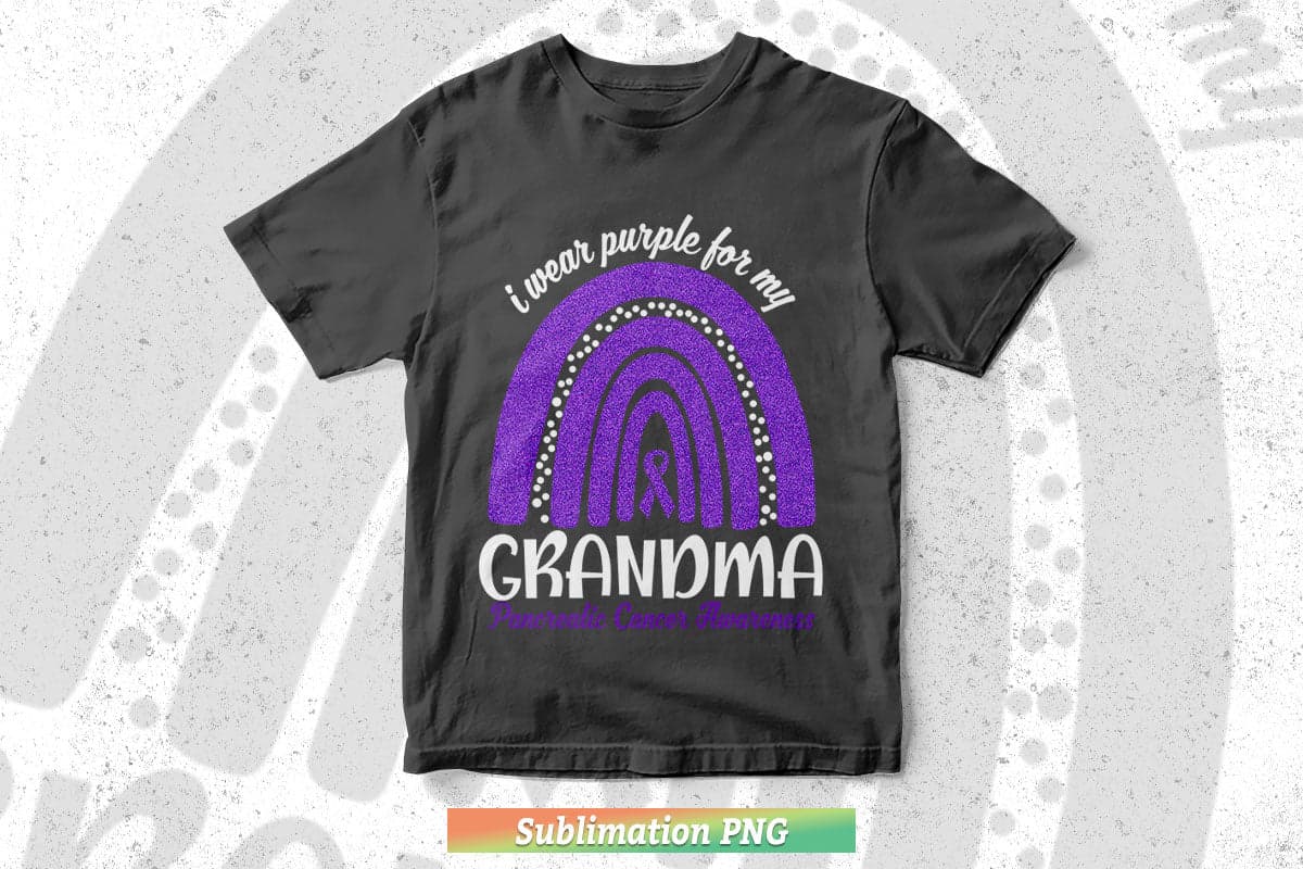 I Wear Purple For My Grandma Pancreatic Cancer Rainbow Svg Png Cut Files.