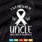 I Wear White For My Uncle Lung Cancer Awareness Butterfly Svg Png Cut Files.