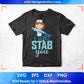 I will Stab You Nurse T shirt Design Svg Cutting Printable Files