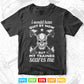 I Would Have Quit By Now But My Trainer Scares Me Fitness Svg T shirt Design.