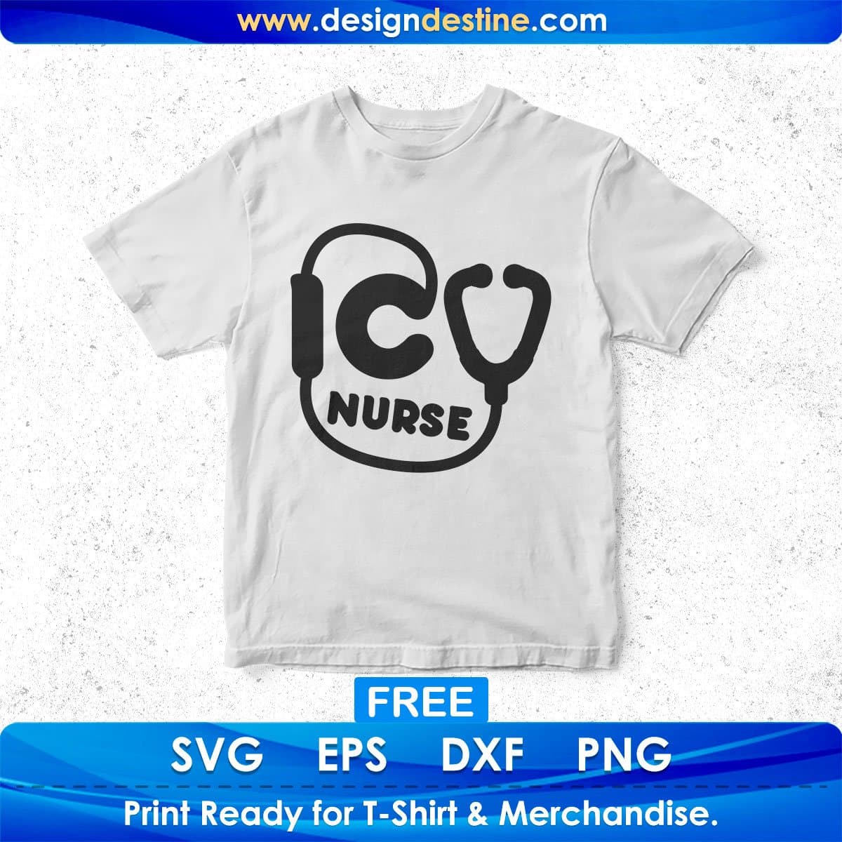 ICU Nurse T shirt Design In Svg Png Cutting Printable Files