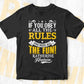 If You Obey All The Rules You Miss All The Fun Motivational Quotes Vector T-shirt Design in Ai Svg Png Files