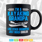 I'm A Kayaking Grandpa Like Other Grandpas Just Much Cooler Svg Cricut Files.