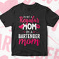 I'M A Not Regular Mom I'M A Bartender Mom Editable Vector T-shirt Designs Png Svg Files