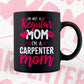 I'M A Not Regular Mom I'M A Carpenter Mom Editable Vector T-shirt Designs Png Svg Files