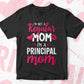 I'M A Not Regular Mom I'M A Principal Mom Editable Vector T-shirt Designs Png Svg Files