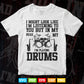 I'm a Playing Drums Funny Drumming Life Svg Files.