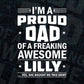 I'm a Proud Dad Of A Freaking Awesome Lilly Father's Day Vector T-shirt Design in Ai Svg Png Cutting Printable Files