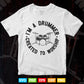 I'm Drummer Created to Worship Svg Files.