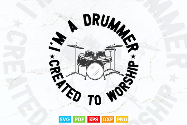 products/im-drummer-created-to-worship-svg-files-971.jpg