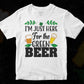 I’m Just Here For The Green Beer T shirt Design In Svg Png Cutting Printable Files