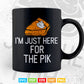 I'm Just Here For The Pie Funny Thanksgiving Food Joke Svg Png Cut Files.