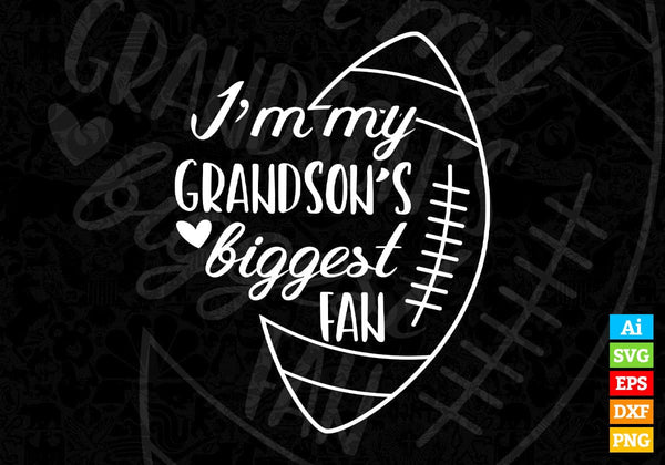 products/im-my-grandsons-biggest-fan-editable-vector-t-shirt-design-in-ai-png-svg-cutting-736.jpg