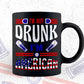 I'm Not Drunk I'm a American 4th Of July Vector T shirt Design in Ai Png Svg Files