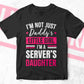 I'm Not Just Daddy's Little Girl I'm a Server's Daughter Editable Vector T-shirt Designs Png Svg Files