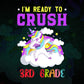 I'm Ready To Crush 3rd Grade Back To School Editable Vector T-shirt Designs Svg Files