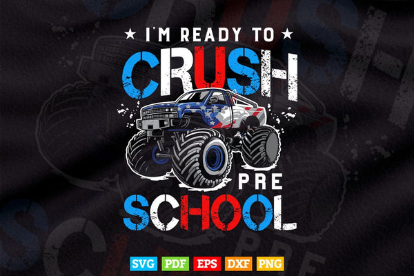 products/im-ready-to-crush-preschool-back-to-school-monster-truck-in-svg-png-files-925.jpg