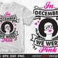 In December We Were Pink Afro Editable T shirt Design Svg Cutting Printable Files