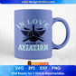 In Love With Aviation Editable T shirt Design In Ai Svg Printable Files