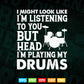 In My Head I'm Playing My Drums Funny Drummer Svg Files.