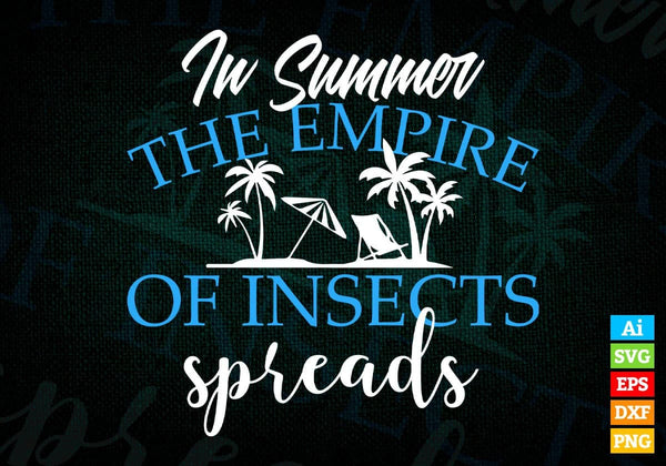 products/in-summer-the-empire-of-insects-spreads-editable-vector-t-shirt-design-in-svg-png-869.jpg