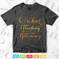 Inspiration What You are Thinking About You are Becoming Svg T shirt Design.