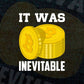 It Was Inevitable Crypto Btc Bitcoin Editable Vector T-shirt Design in Ai Svg Files