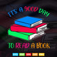 It's A Good Day To Read Bookworm Librarian Book Lover Gift Svg Png Cut Files.