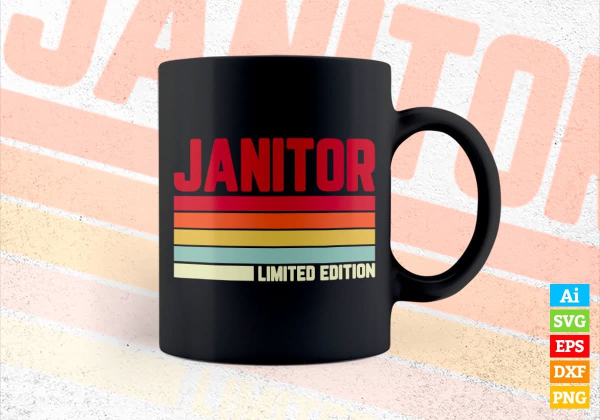 Janitor Limited Edition Editable Vector T-shirt Designs Png Svg Files