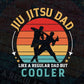 Jiu Jitsu Dad Funny Vintage Martial Arts Fighter Father Gift Vector T shirt Design in Ai Png Svg Files