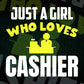 Just A Girl Who Loves Cashier Editable Vector T-shirt Designs Png Svg Files