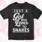 Just A Girl Who Loves Snakes T shirt Design In Svg Png Cutting Printable Files