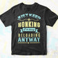Just Keep Honking I'm Busy Reloading Anyway Funny Quotes Vector T-shirt Design in Ai Svg Png Files